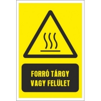 Forró tárgy vagy felület!
