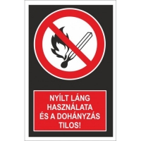 Nyílt láng használata és a dohányzás tilos