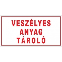 Veszélyes anyag tároló