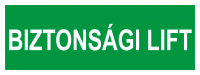 Biztonsági lift